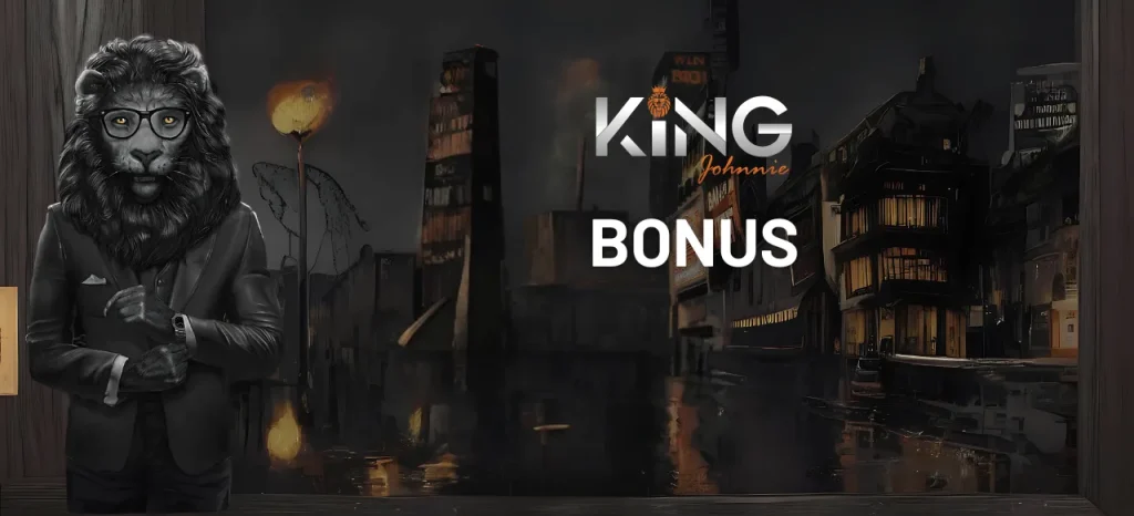 King Johnnie Casino Bonus